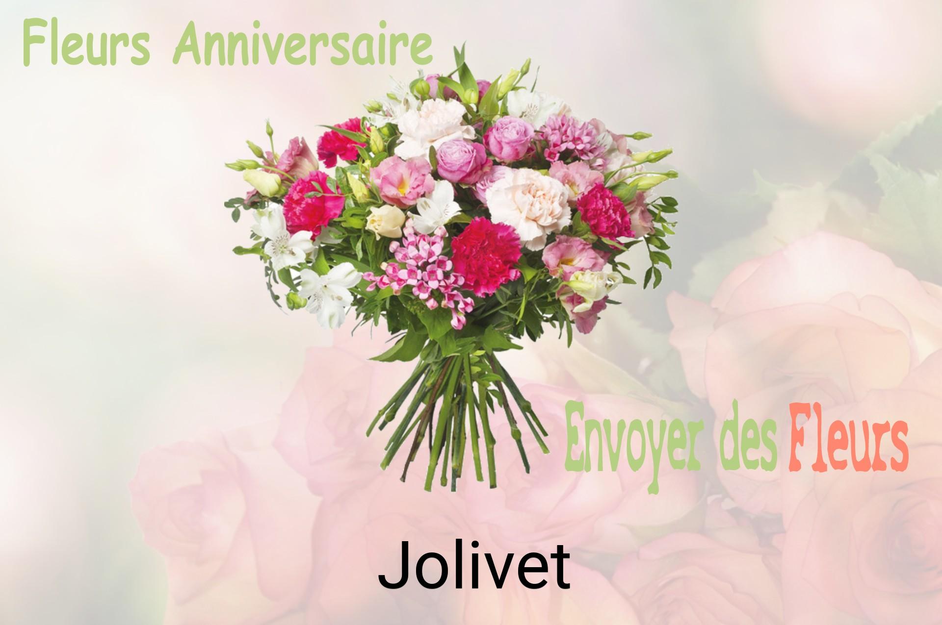 Bouquet de fleurs d’anniversaire livré à Jolivet